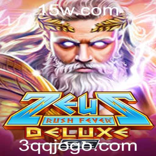 Descubra o Mundo de ZeusRushFeverDeluxeSE e a Estratégia por Trás de 3QQ